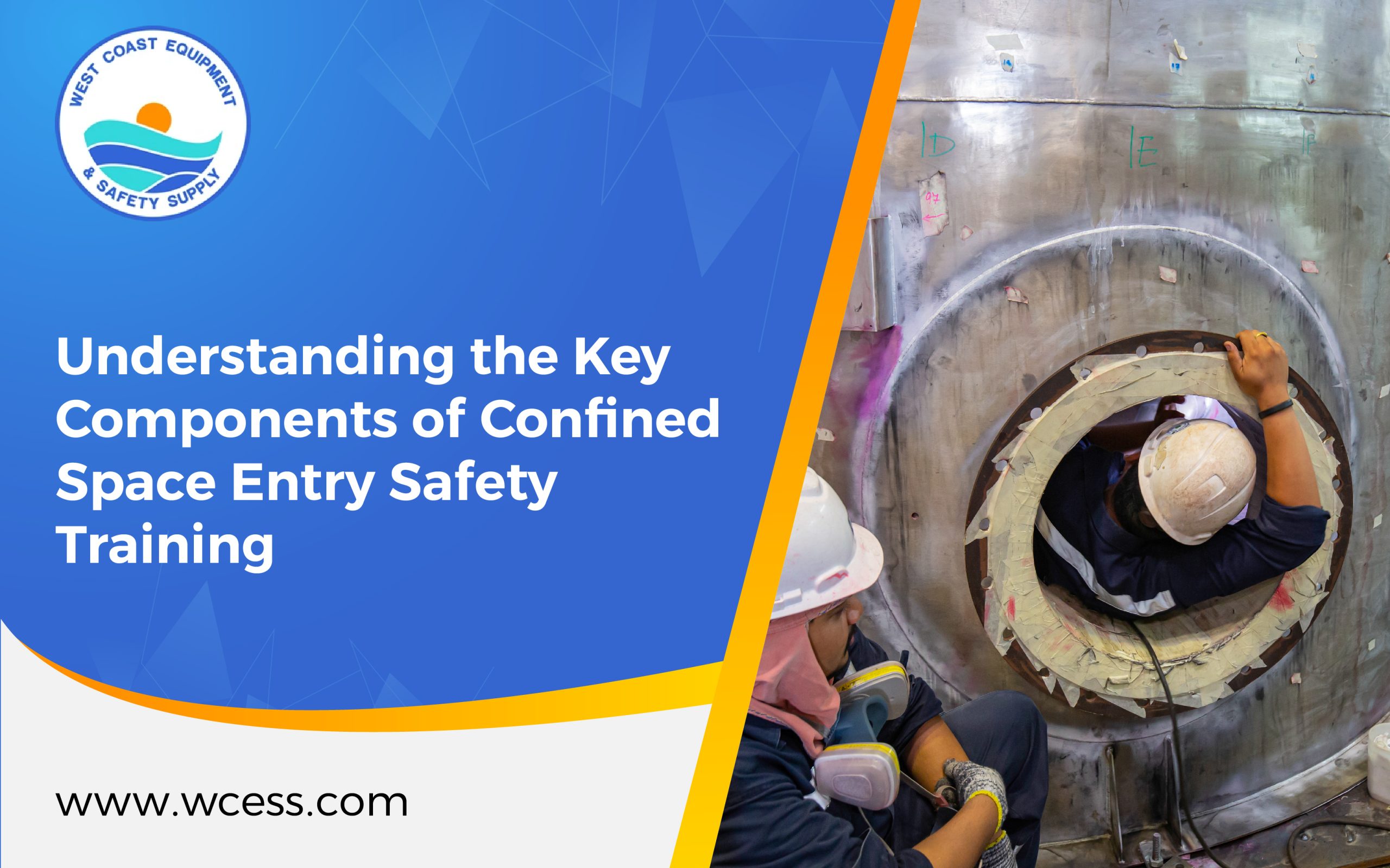 Key Components of Confined Space Entry Safety Training